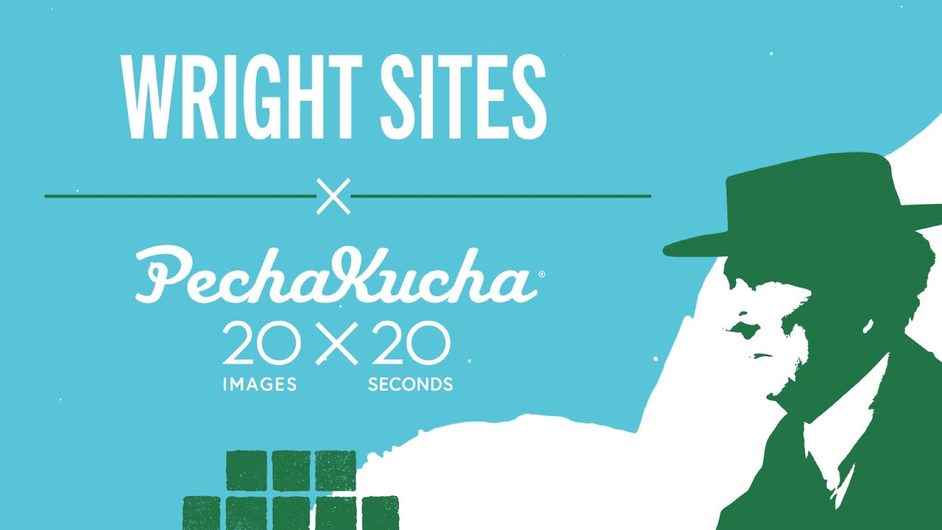Promotional image for PechaKucha with Wright's profile, and 20 slides X 20 seconds
